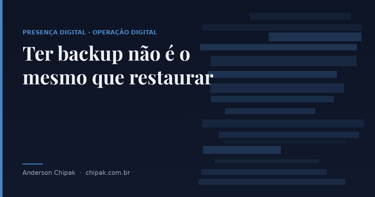 Capa do artigo “Ter backup não é o mesmo que restaurar”, com o título sobre fundo escuro e grafismo geométrico