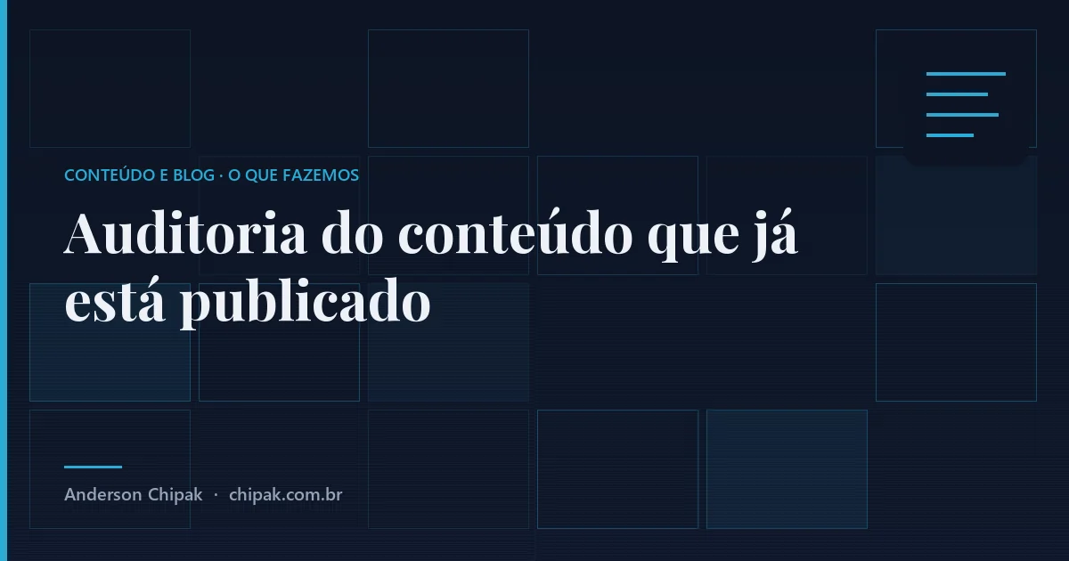 Auditoria do conteúdo que já está publicado, da família conteúdo e blog: Medir o material que parece pronto contra uma régua escrita, porque "está pronto" e "passa na régua" são coisa